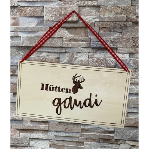 Deko-Schild Hütten Gaudi
